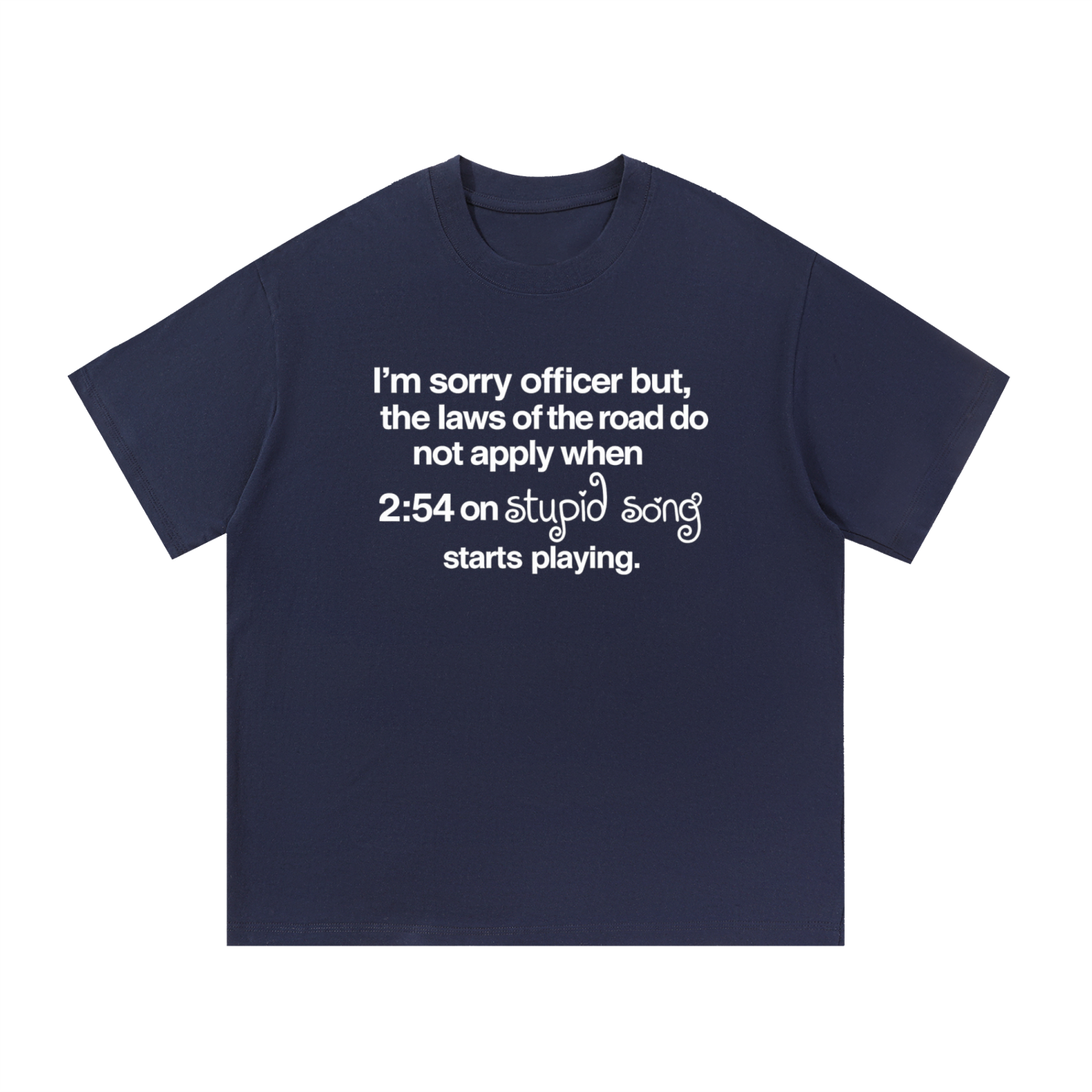 stupid song laws tee
